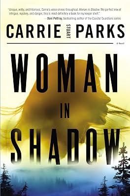 Woman in Shadow by Parks, Carrie Stuart | Paperback | Crime And 2