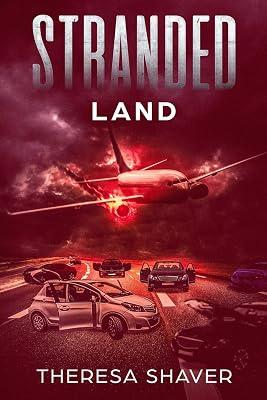 Stranded: Land by Shaver, Theresa | Paperback | Juvenile Fiction 2