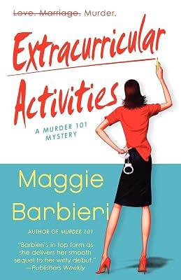 Extracurricular Activities: 2 (A Murder 101 Mystery, 2) by Barbieri, Maggie | Paperback | Mystery & Detective 2