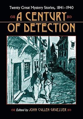 A Century of Detection: Twenty Great Mystery Stories, 1841-1940 | Paperback | Anthologies (Non-Poetry) 2