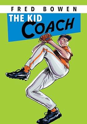 The Kid Coach by Bowen, Fred | Paperback | Juvenile Fiction 2