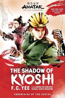 Avatar: The Last Airbender: The Shadow of Kyoshi (Chronicles of the Avatar Book 2): Volume 2 by Yee, F.C. | Paperback | Children’S 2