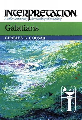 Galatians: Interpretation: A Bible Commentary for Teaching and Preaching by Cousar, Charles B. | Paperback | Religion 2