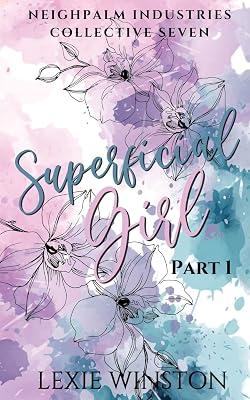 Superficial Girl - Part 1 by Winston, Lexie | Paperback | Adult & Contemporary Romance 2