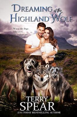 Dreaming of the Highland Wolf by Spear, Terry | Paperback | Fantasy Romance 2