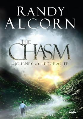 The Chasm: A Journey to the Edge of Life: Story of Everyone, The by Alcorn, Randy | Hardcover | Religious & Spiritual Fiction 2