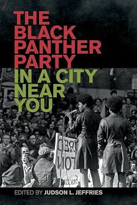 The Black Panther Party in a City Near You | Paperback | History 2
