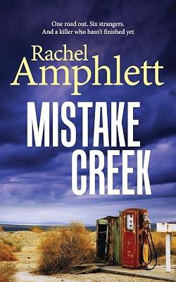 Mistake Creek: An action-packed conspiracy thriller by Amphlett, Rachel | Paperback | Thriller 2