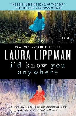 I'd Know You Anywhere: A Novel by Lippman, Laura | Paperback | Fiction 2