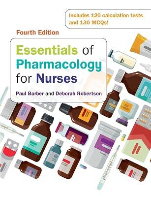 Essentials of Pharmacology for Nurses by Barber, Paul; Robertson, Deborah | Paperback | Medical 2