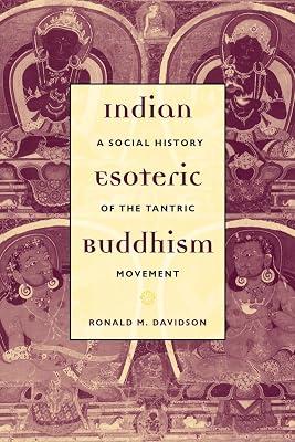 Indian Esoteric Buddhism by Davidson, Ronald M. | Paperback | History Of Religion 2