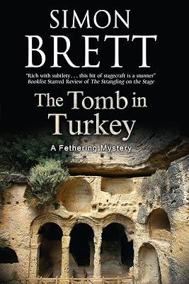 The Tomb in Turkey: 16 (Fethering Mysteries, 16) by Brett, Simon | Hardcover | Fiction 2