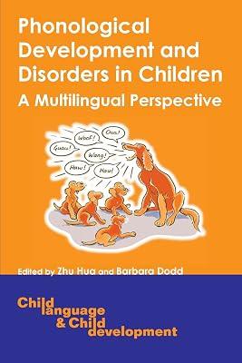 Phonological Development and Disorders in Children: A Multilingual Perspective: 8 (Child Language and Child Development) | Hardcover | Psycholinguistics 2
