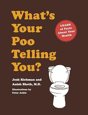 What's Your Poo Telling You? by Anish Sheth | Hardcover | Health & Fitness 2