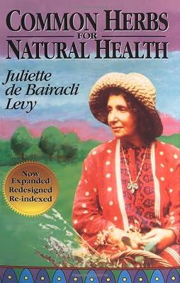 Common Herbs for Natural Health by de Bairacli Levy, Juliette | Paperback | Health & Fitness 2