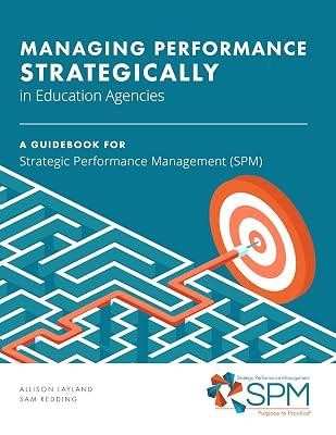 Managing Performance Strategically in Education Agencies: A Guidebook for Strategic Performance Management (Opportunity and Performance) by Layland, Allison; Redding, Sam | Paperback | Education 2