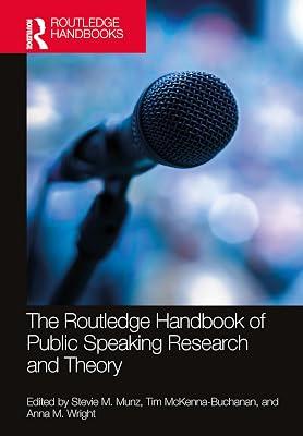The Routledge Handbook of Public Speaking Research and Theory (Routledge Handbooks in Communication Studies) | Hardcover | Communication Studies 2