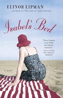 Isabel's Bed: A Novel by Lipman, Elinor | Paperback | Fiction 2