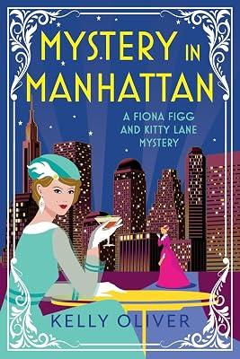Chaos at Carnegie Hall: The start of a cozy mystery series from Kelly Oliver (A Fiona Figg & Kitty Lane Mystery) by Kelly Oliver | Paperback | Crime & Mystery 2
