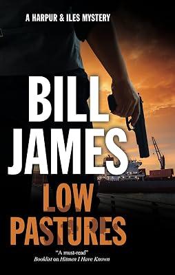Low Pastures by James, Bill | Paperback | Fiction 2