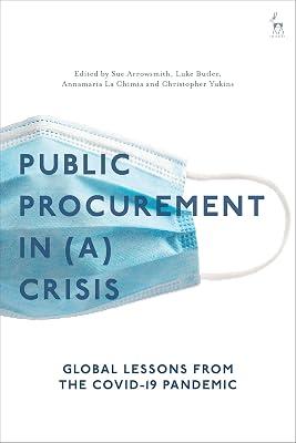 Public Procurement Regulation in a Crisis?: Global Lessons from the COVID-19 Pandemic | Paperback | Law 2