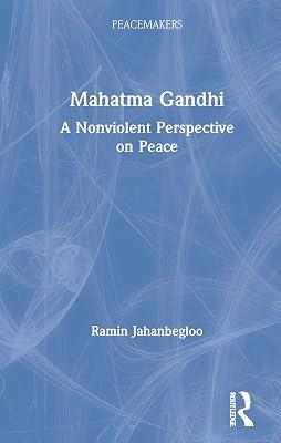 Mahatma Gandhi: A Nonviolent Perspective on Peace (Peacemakers) by Jahanbegloo, Ramin | Hardcover | Regional 2
