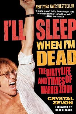 I'll Sleep When I'm Dead by Zevon, Crystal | Paperback | Biography & Autobiography 2