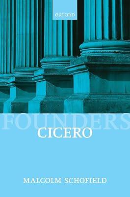 Cicero: Political Philosophy (Founders of Modern Political and Social Thought) by SCHOFIELD | Hardcover | Social & Political Philosophy 2