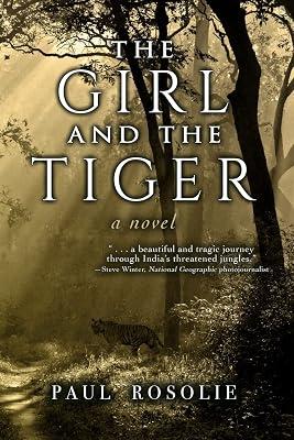 The Girl and the Tiger by Rosolie, Paul | Paperback | Nature 2