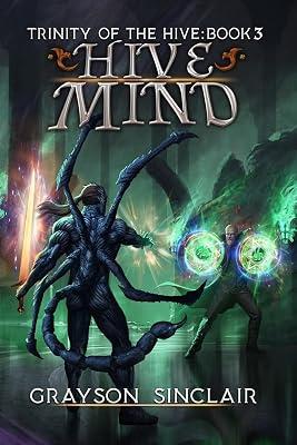 Hive Mind: A Dark Fantasy LitRPG: 3 (Trinity of the Hive) by Sinclair, Grayson | Paperback | Fantasy 2