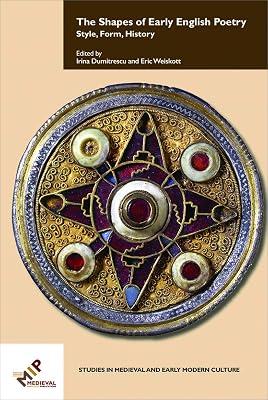 The Shapes of Early English Poetry: Style, Form, History: 64 (Studies in Medieval and Early Modern Culture) | Hardcover | Literary Criticism 2