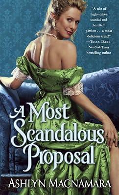 A Most Scandalous Proposal (A Most Series) by Macnamara, Ashlyn | Mass_Market | Historical Romance 2