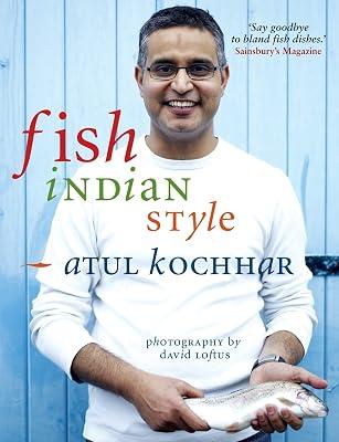 Fish, Indian Style by Kochhar, Atul | Hardcover | National & Regional Cuisine 2
