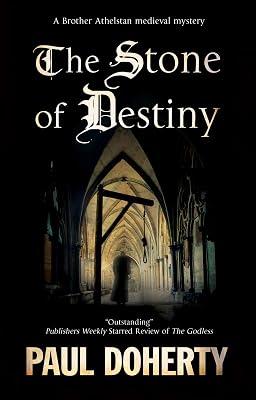 The Stone of Destiny: 20 (A Brother Athelstan Mystery) by Doherty, Paul | Paperback | Historical Mysteries 2