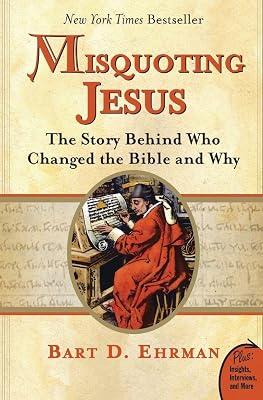 Misquoting Jesus by Ehrman, Bart D. | Paperback 2