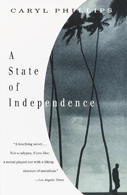 A State of Independence (Vintage International) by Phillips, Caryl | Paperback | Fiction 2