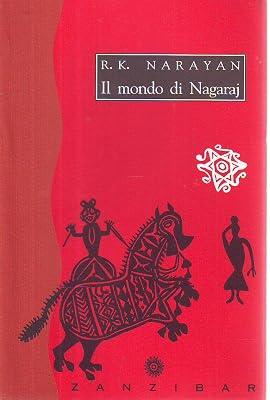 Il mondo di Nagaraj by R.K. Narayan | Paperback 2