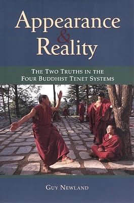 Appearance and Reality: The Two Truths in the Four Buddhist Tenet Systems by Newland, Guy | Paperback | Religion 2