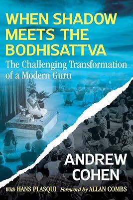 When Shadow Meets the Bodhisattva by Cohen, Andrew | Paperback | Biography & Autobiography 2