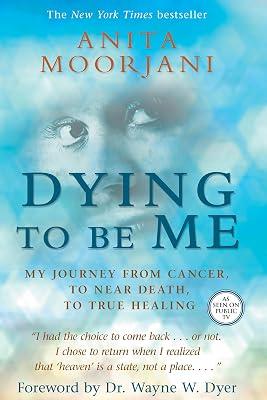 Dying to Be Me by Moorjani, Anita | Paperback | Biography & Autobiography 2