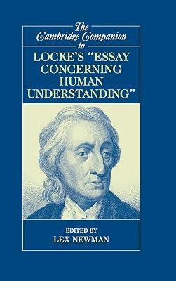 The Cambridge Companion to Locke's 'Essay Concerning Human Understanding' (Cambridge Companions to Philosophy) | Hardcover | Philosophy 2