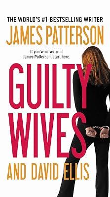 Guilty Wives by Patterson, James; Ellis, David | Mass_Market | Fiction 2
