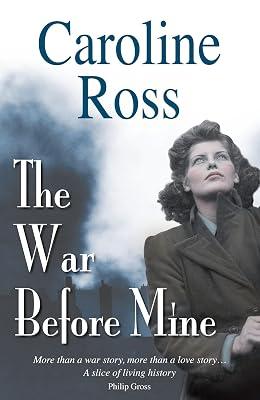 The War Before Mine by Ross, Caroline | Paperback | Modern & Contemporary Fiction (Post C 1945) 2