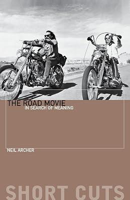 The Road Movie: In Search of Meaning by Archer, Neil | Paperback | Performing Arts 2