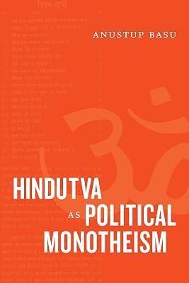 Hindutva as Political Monotheism by Basu, Anustup | Hardcover | Asian History 2
