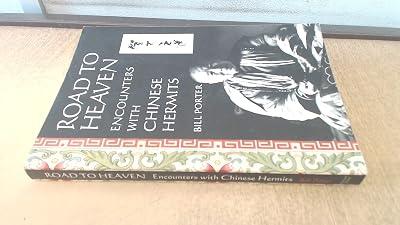 Road to Heaven: Encounters With Chinese Hermits by Porter, Bill | Paperback | Travel Writing 2