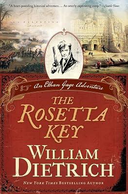The Rosetta Key: The Second Ethan Gage Adventure – A Historical Thriller in Napoleon's Egypt: 2 by Dietrich, William | Paperback | Fiction 2