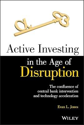 Active Investing in the Age of Disruption: A Handbook for College Faculty by Jones, Evan L. | Hardcover | Finance And Accounting 2