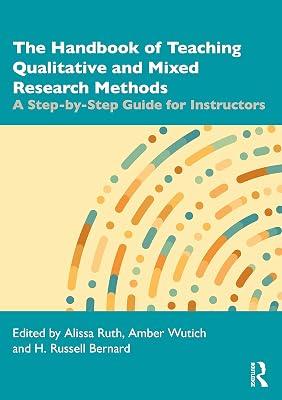 The Handbook of Teaching Qualitative and Mixed Research Methods: A Step-by-Step Guide for Instructors | Paperback | Psychological Theory 2