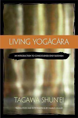Living Yogacara by Shun'ei, Tagawa | Paperback | Philosophy 2
